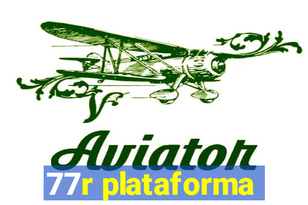 77r plataforma